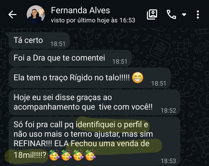 Fernanda Alves conta que identificou o perfil da cliente, de perfil Rígido, e fechou uma venda de 18 mil